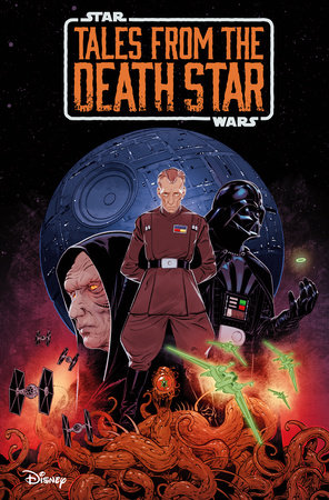 Star Wars: Tales from the Death Star by Cavan Scott