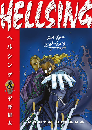 Hellsing Volume 8 (Second Edition) by Created, written, and illustrated by Kohta Hirano; translated by Duane Johnson