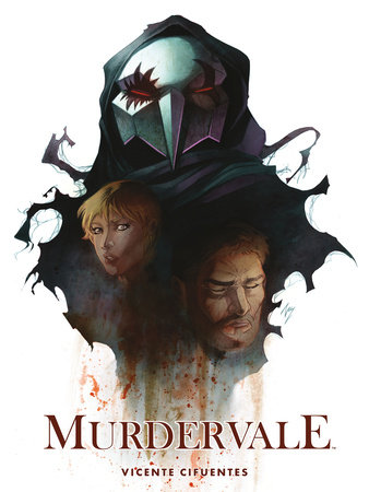 Murdervale by Vicente Cifuentes