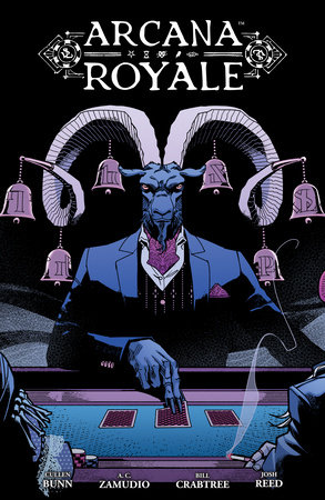Arcana Royale by Cullen Bunn
