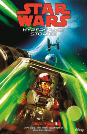 Star Wars: Hyperspace Stories--Codebreaker by Ethan Sacks