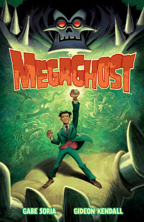 MegaGhost Volume 1 by Gabe Soria