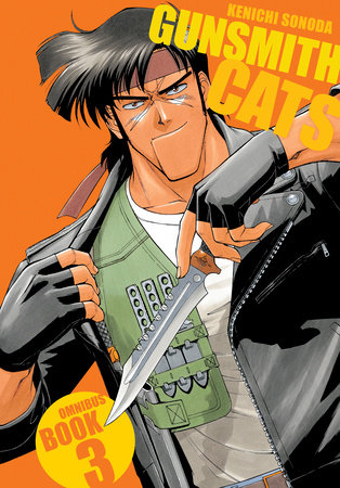 Gunsmith Cats Revised Edition Volume 2 by Kenichi Sonoda