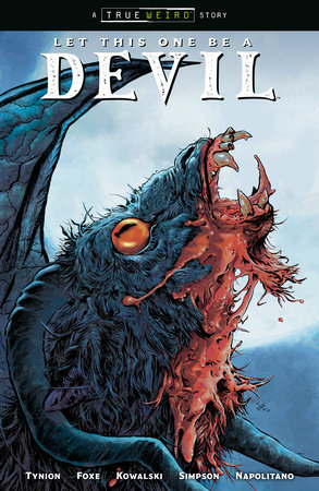 Let This One Be a Devil Volume 1 by James Tynion IV and Steve Foxe