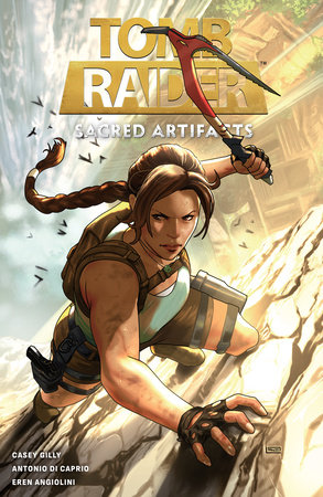 Tomb Raider Volume 1: Sacred Artifacts by Casey Gilly