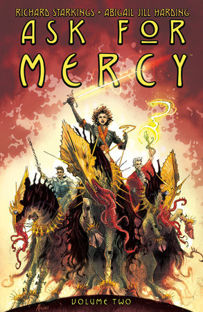 Ask for Mercy Volume 2 by Richard Starkings