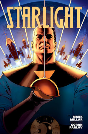 Starlight Library Edition by Mark Millar