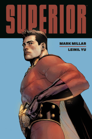 Superior Library Edition by Mark Millar