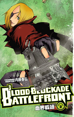 Blood Blockade Battlefront Omnibus Volume 2 by Yasuhiro Nightow