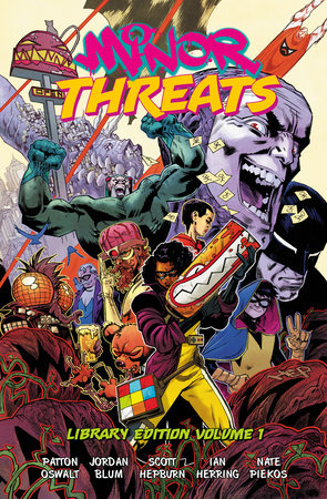 Minor Threats Library Edition Volume 1 by Patton Oswalt and Jordan Blum