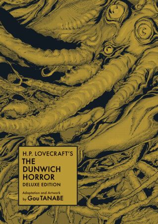 H.P. Lovecraft's The Dunwich Horror Deluxe Edition (Manga) by 