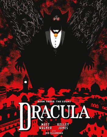 Dracula Book 3: The Count by Matt Wagner