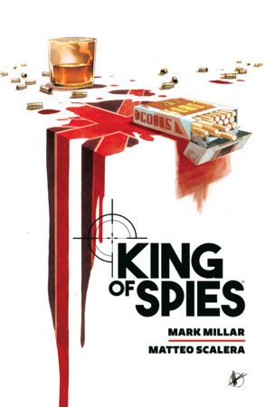 King of Spies by Mark Millar