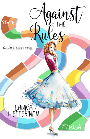 Against the Rules by Laura Heffernan