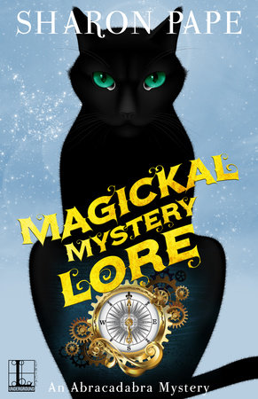 Magickal Mystery Lore by Sharon Pape