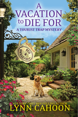 A Vacation to Die For by Lynn Cahoon