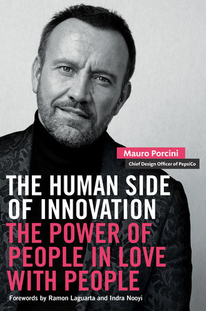 The Human Side of Innovation by Mauro Porcini