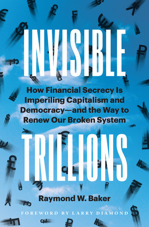 Invisible Trillions by Raymond W. Baker