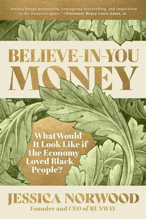 Believe-in-You Money by Jessica Norwood