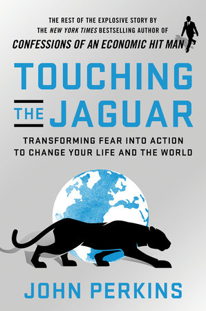 Touching the Jaguar by John Perkins