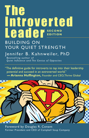 The Introverted Leader by Jennifer B. Kahnweiler