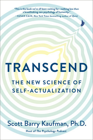 Transcend by Scott Barry Kaufman, PhD