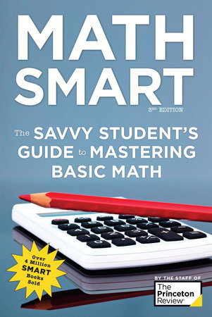 Math Smart, 3rd Edition by The Princeton Review and Marcia Lerner
