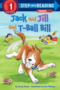 Jack and Jill and T-Ball Bill