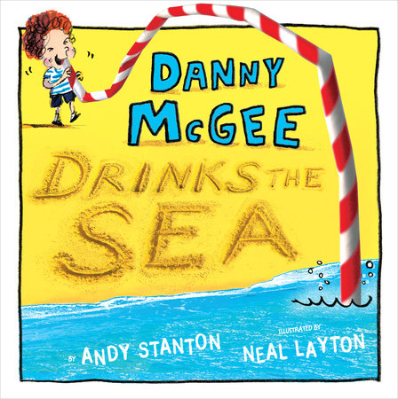 Danny McGee Drinks the Sea by Andy Stanton