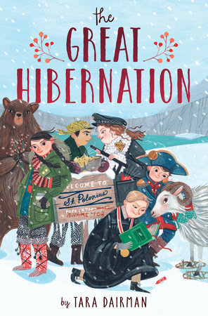 The Great Hibernation by Tara Dairman