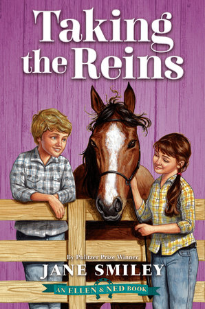 Taking the Reins (An Ellen & Ned Book) by Jane Smiley