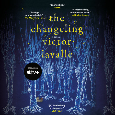 The Changeling by Victor LaValle
