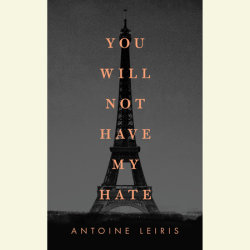 You Will Not Have My Hate