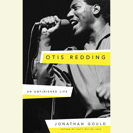 Otis Redding by Jonathan Gould
