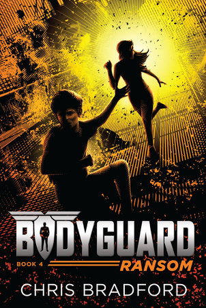 Bodyguard: Ransom (Book 4) by Chris Bradford