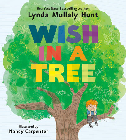 Wish in a Tree by Lynda Mullaly Hunt