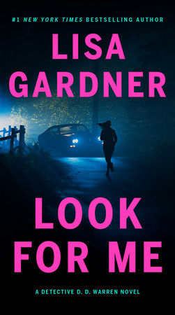 Look for Me by Lisa Gardner