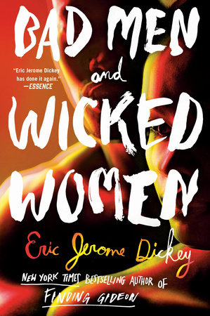 Bad Men and Wicked Women by Eric Jerome Dickey