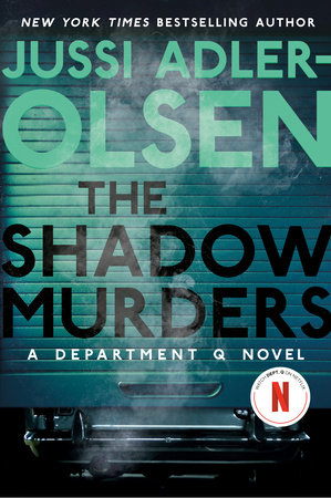 The Shadow Murders by Jussi Adler-Olsen