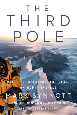 The Third Pole by Mark Synnott