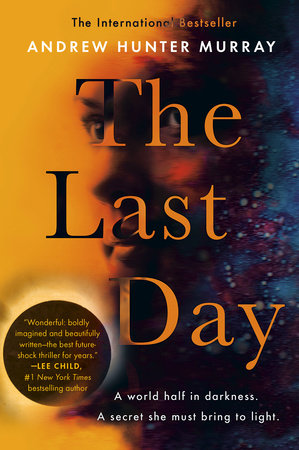 The Last Day by Andrew Hunter Murray