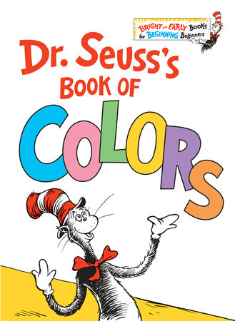 Dr. Seuss's Book of Colors by Dr. Seuss