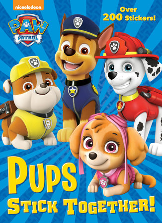Pups Stick Together! (PAW Patrol) by Golden Books