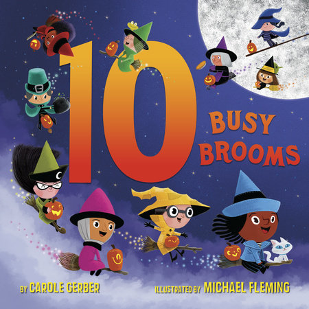 10 Busy Brooms by Carole Gerber