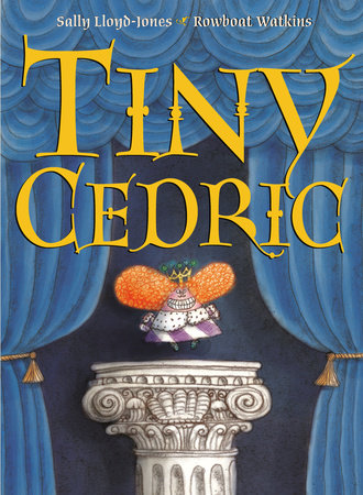 Tiny Cedric by Sally Lloyd-Jones