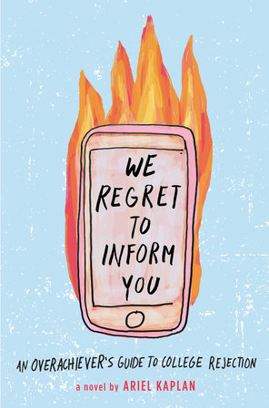 We Regret to Inform You by Ariel Kaplan