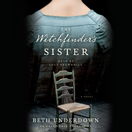 The Witchfinder's Sister by Beth Underdown