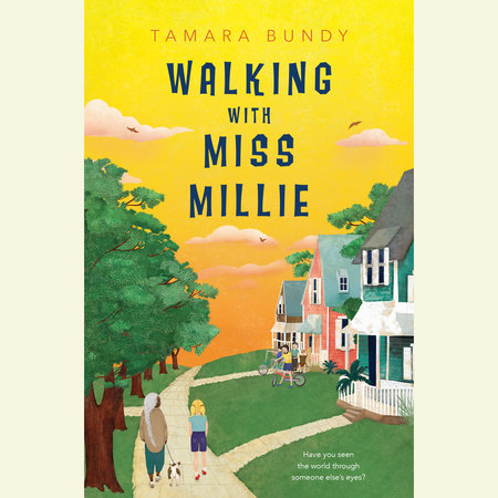 Walking with Miss Millie by Tamara Bundy