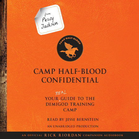 From Percy Jackson: Camp Half-Blood Confidential by Rick Riordan