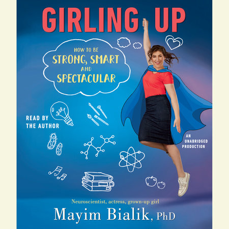Girling Up by Mayim Bialik